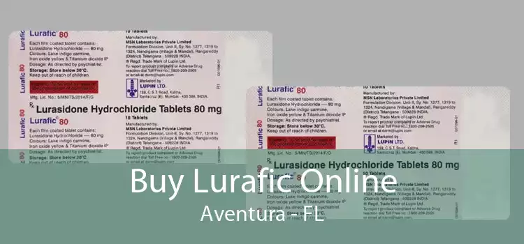 Buy Lurafic Online Aventura - FL