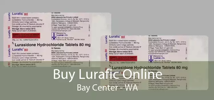 Buy Lurafic Online Bay Center - WA