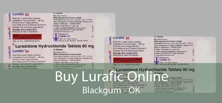 Buy Lurafic Online Blackgum - OK