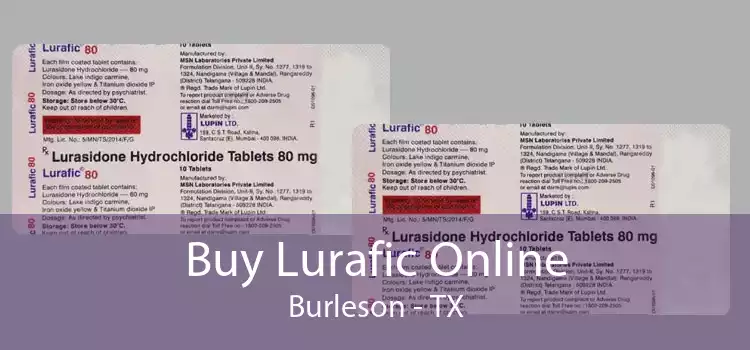 Buy Lurafic Online Burleson - TX