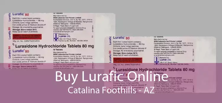 Buy Lurafic Online Catalina Foothills - AZ