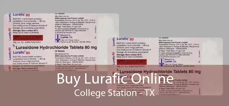 Buy Lurafic Online College Station - TX